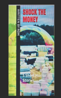 Shock The Money