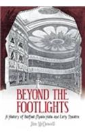 Beyond the Footlights