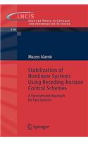 Stabilization of Nonlinear Systems Using Receding-Horizon Control Schemes