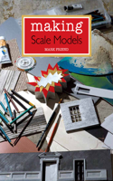 Making Scale Models: (English)