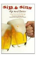 Sip & Sing - Ale And Beer
