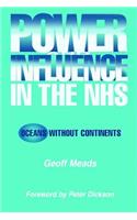 Power and Influence in the NHS