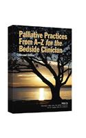 Palliative Practices from A to Z for the Bedside Clinician