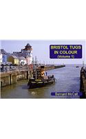 Bristol Tugs in Colour