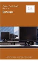 Career Guidebook for IT in Exchanges