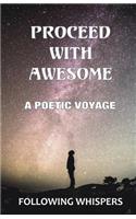 Proceed With Awesome
