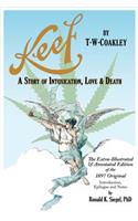 Keef: A Story of Intoxication, Love & Death