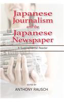 Japanese Journalism and the Japanese Newspaper