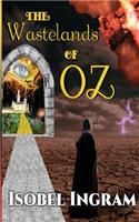 The Wastelands of OZ