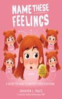 Name These Feelings