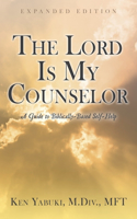 Lord Is My Counselor