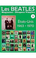 Les Beatles - Magazine Disques Vinyles N° 3 - États-Unis (1963 - 1970)