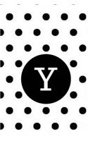 Y: Black Polka Dots / Monogram Initial 'Y' Notebook: (6 x 9) Diary, Daily Planner 100 Lined Pages, Smooth Glossy Cover