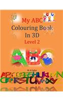 My ABC Colouring Book In 3D Level 2