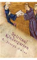 Spiritual Kindergarten