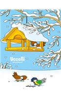 Uccelli Libro da Colorare 6: (6 Uccelli)