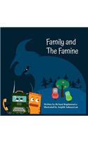 Family and the Famine