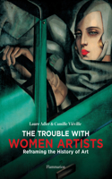 Trouble with Women Artists