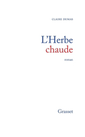 L'herbe chaude