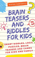 Brain Teasers and Riddles for Kids