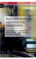 Nonviolent Resistance and Democratic Consolidation