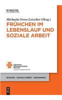 Frühchen im Lebenslauf und Soziale Arbeit