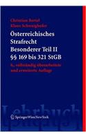 Sterreichisches Strafrecht. Besonderer Teil II ( 169 Bis 321 Stgb)