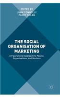 Social Organisation of Marketing