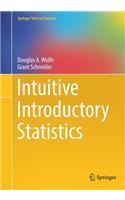 Intuitive Introductory Statistics