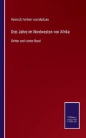 Drei Jahre im Nordwesten von Afrika