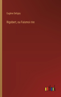 Rigobert, ou Faismoi rire