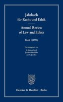 Jahrbuch Fur Recht Und Ethik / Annual Review of Law and Ethics