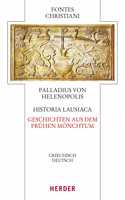 Historia Lausiaca - Geschichten Aus Dem Fruhen Monchtum
