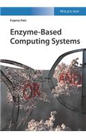 Enzyme-Based Computing Systems