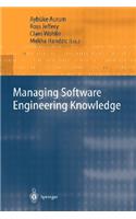 Managing Software Engineering Knowledge