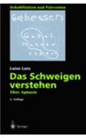 Das Schweigen Verstehen