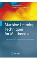 Machine Learning Techniques for Multimedia