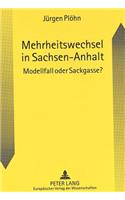 Mehrheitswechsel in Sachsen-Anhalt
