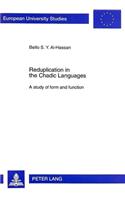 Reduplication in the Chadic Languages: A Study of Form and Function(v. 191 European University Studies)