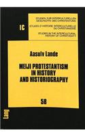 Meiji Protestantism in History and Historiography