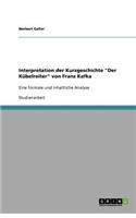 Interpretation der Kurzgeschichte "Der Kübelreiter" von Franz Kafka: (German)