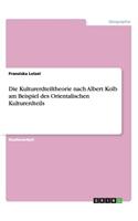 Kulturerdteiltheorie nach Albert Kolb am Beispiel des Orientalischen Kulturerdteils