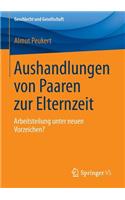 Aushandlungen Von Paaren Zur Elternzeit