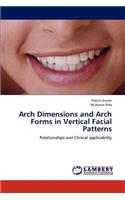 Arch Dimensions and Arch Forms in Vertical Facial Patterns