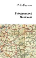 Befreiung und Heimkehr