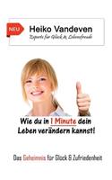 Wie du in 1 Minute dein Leben verändern kannst!