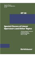 Special Classes of Linear Operators and Other Topics