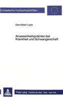 Anwesenheitspraemien bei Krankheit und Schwangerschaft