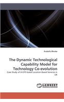 Dynamic Technological Capability Model for Technology Co-evolution