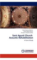 Sant Agusti Church Acoustic Rehabilitation